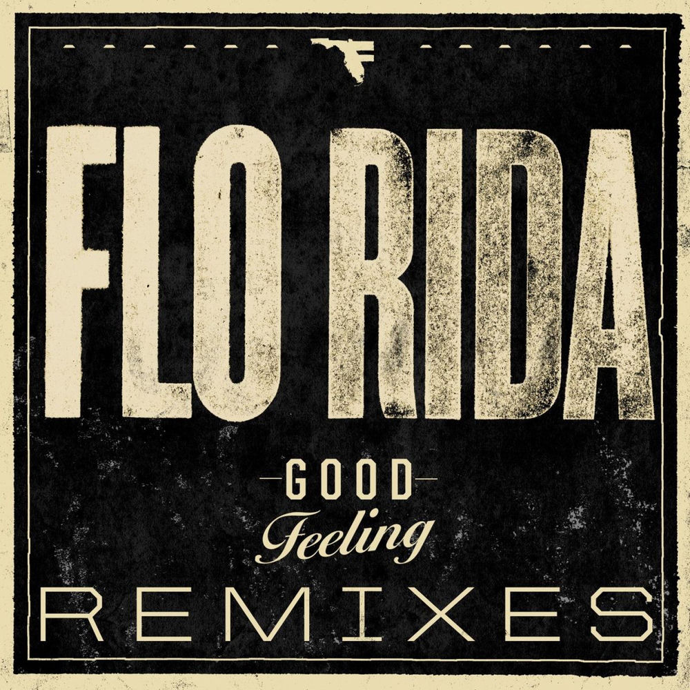Good Feeling (Bingo Players Remix) - Flo Rida feat. Bingo Players