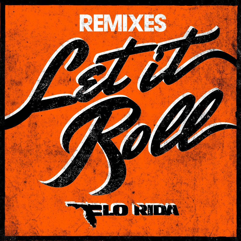 Let It Roll (Henrix Remix) - Flo Rida feat. Henrix