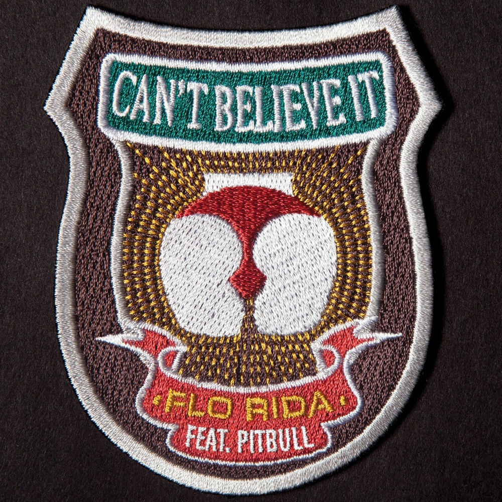 Can't Believe It (Radio Edit) - Flo Rida feat. Pitbull