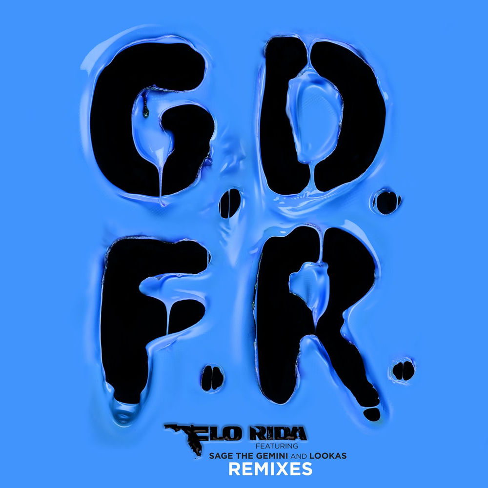 Gdfr (K Theory Remix) - Flo Rida feat. Sage The Gemini, Lookas & K. Theory