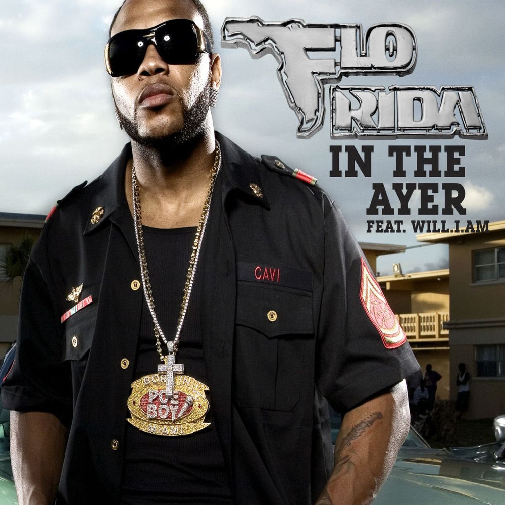 In The Ayer - Flo Rida feat. will.i.am