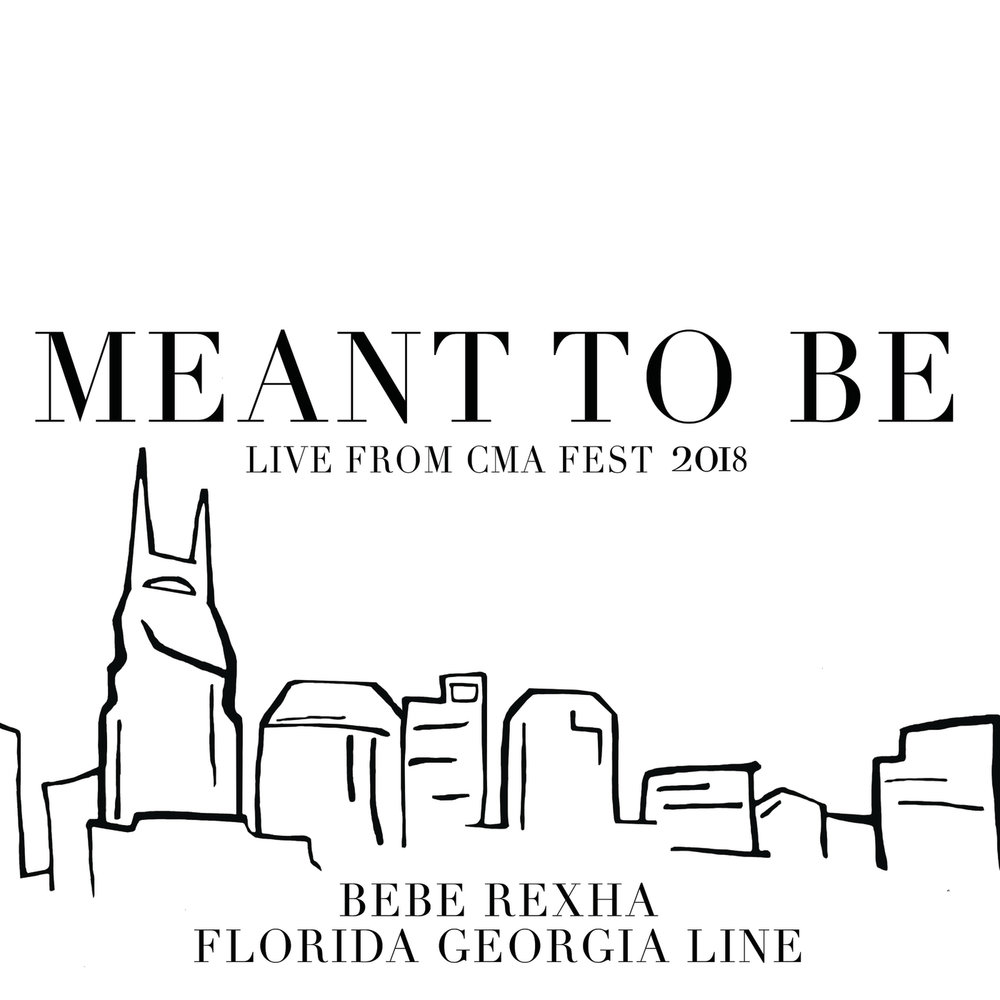 Meant To Be (Live From CMA Fest 2018) - Florida Georgia Line, Bebe Rexha