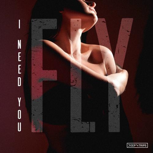 FLY - I Need You