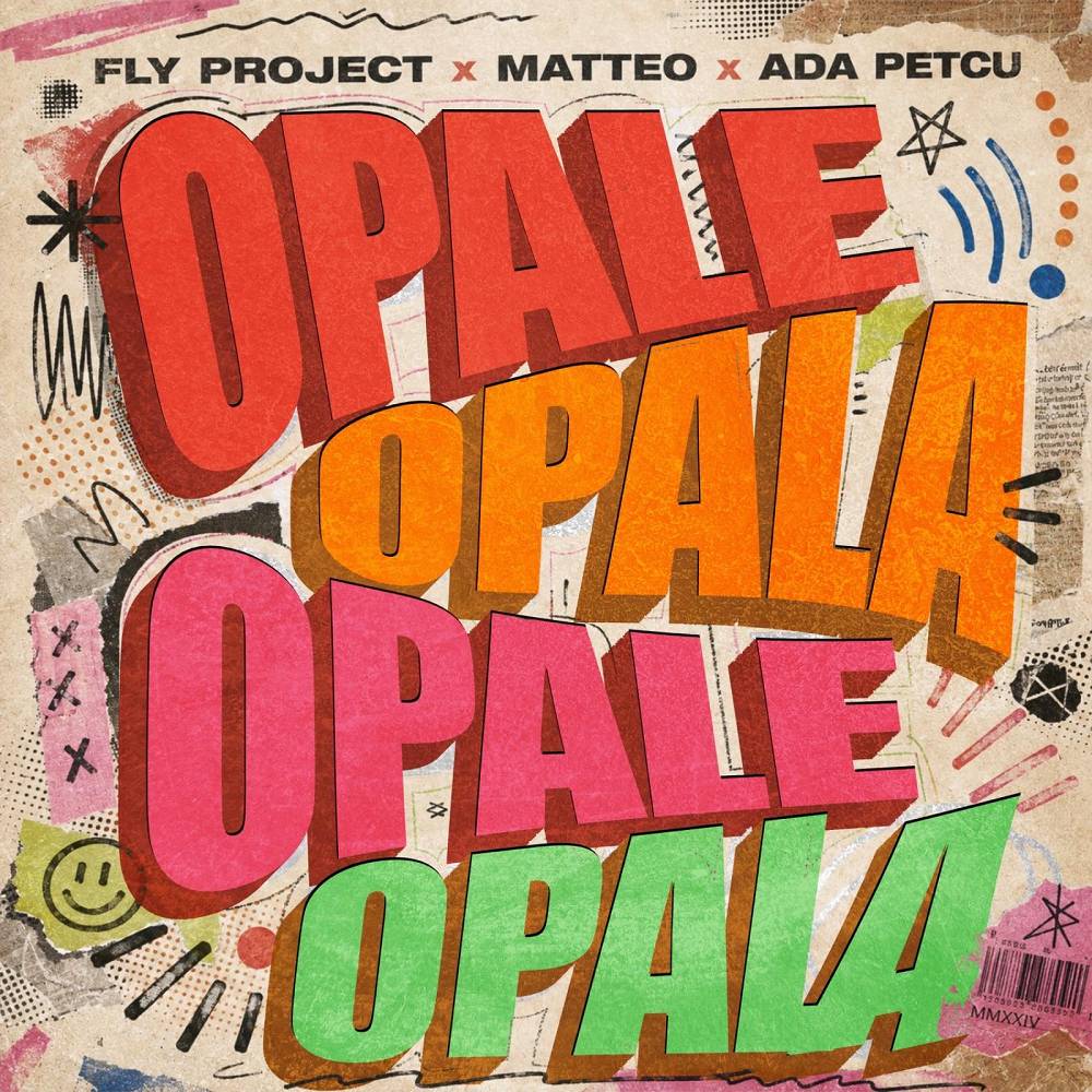 Opale Opala - Fly Project & Matteo & Ada Petcu