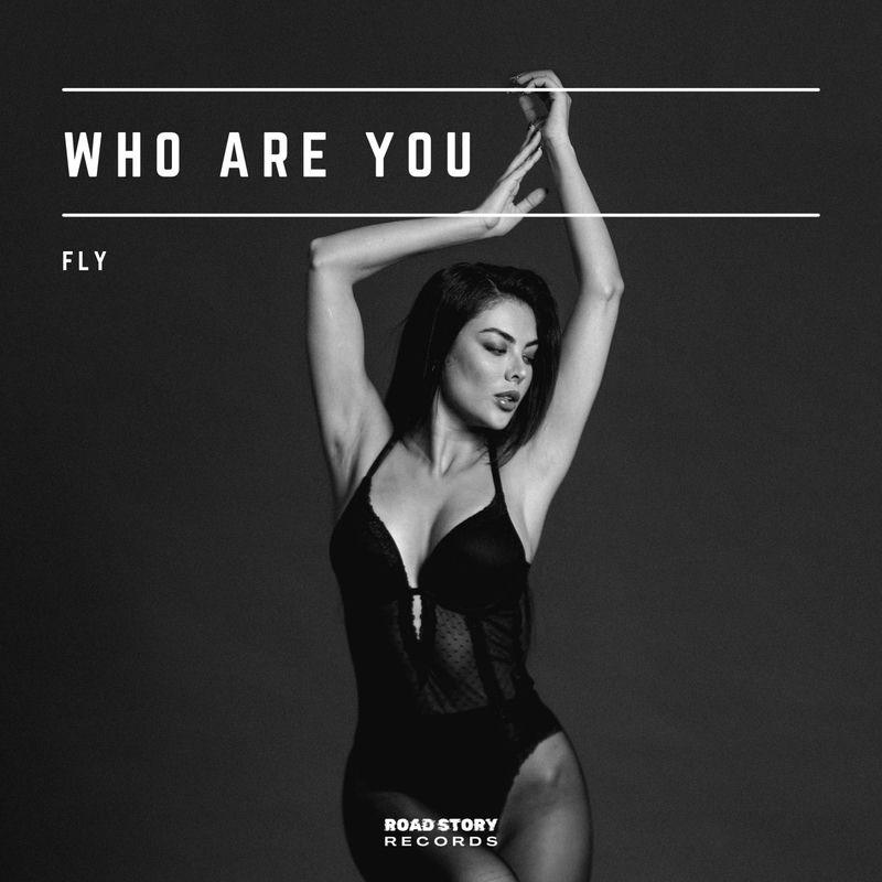 Who Are You - FLY