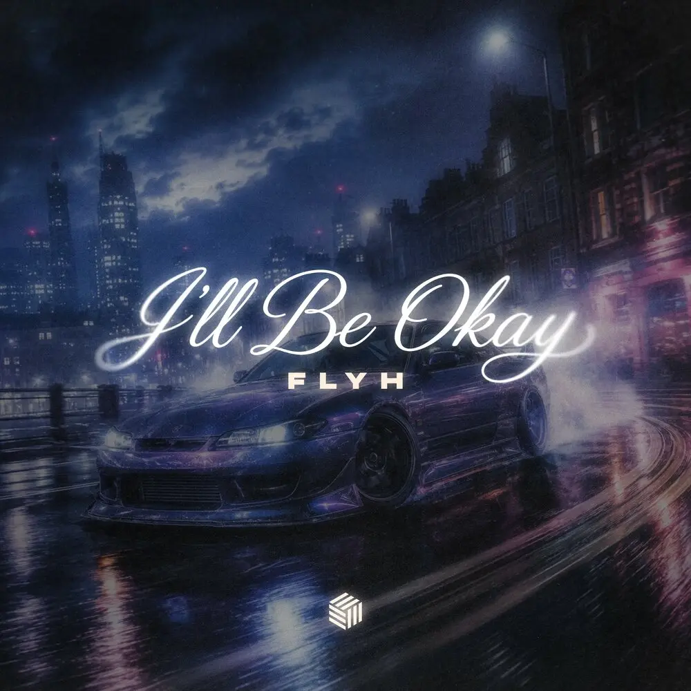 I'll Be Okay - FLYH