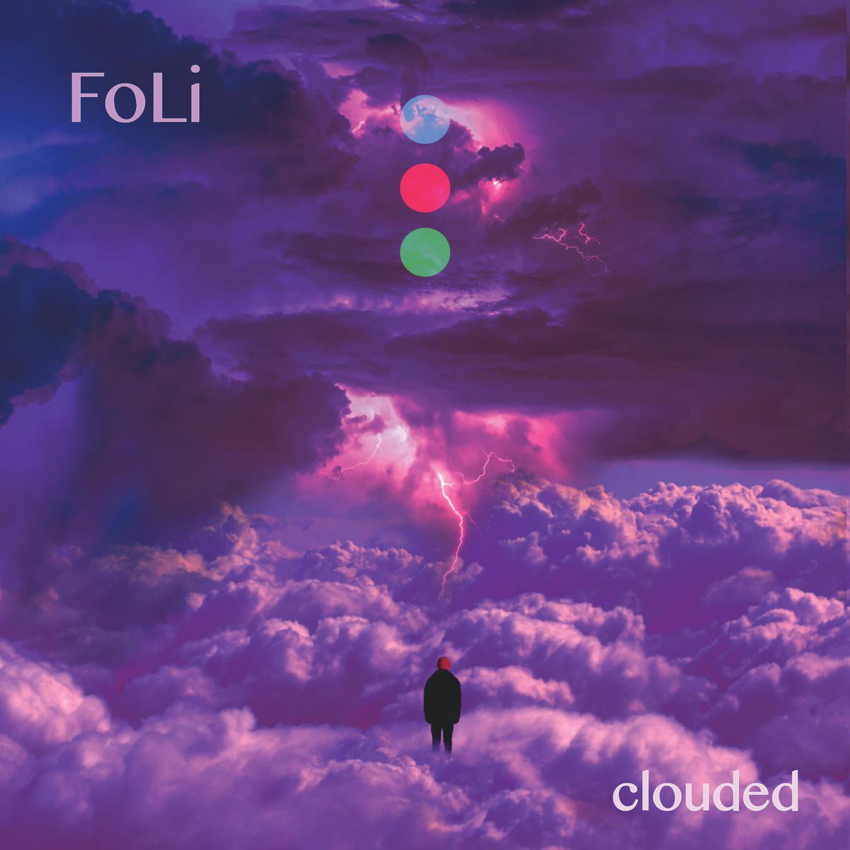 Clouded - FoLi