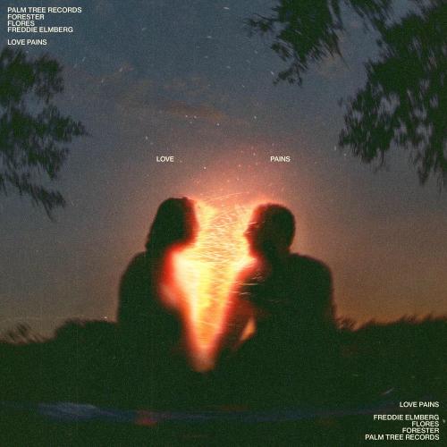 Forester, Freddie Elmberg & Flores - Love Pains (Acoustic)
