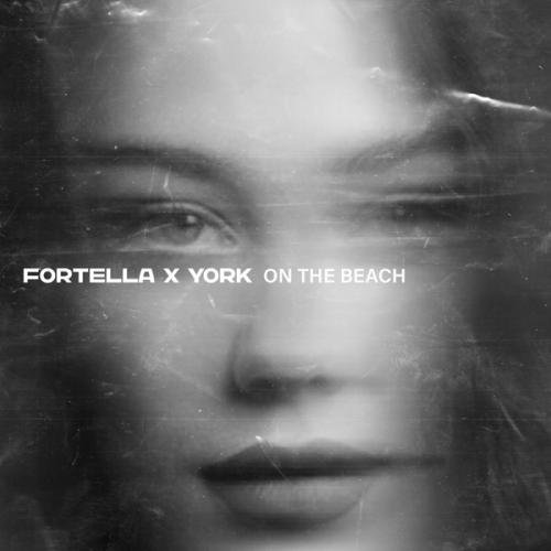 FORTELLA & York - On The Beach