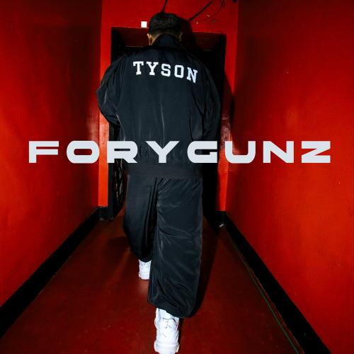 Forygunz - Tyson
