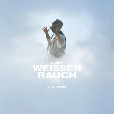 Fourty, Vize - WEISSER RAUCH (VIZE RMX)