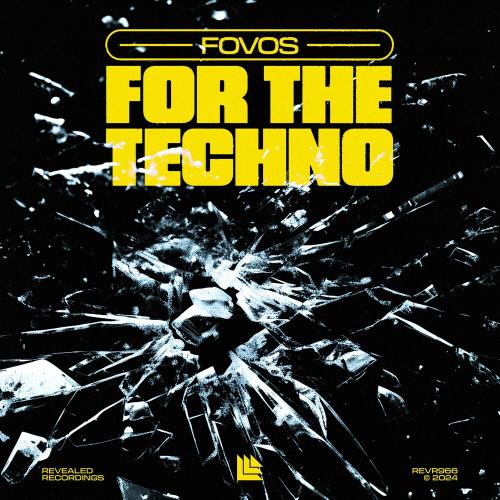 For The Techno - Fovos