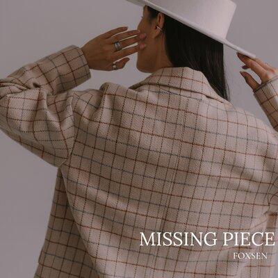 Missing Piece - Foxsen