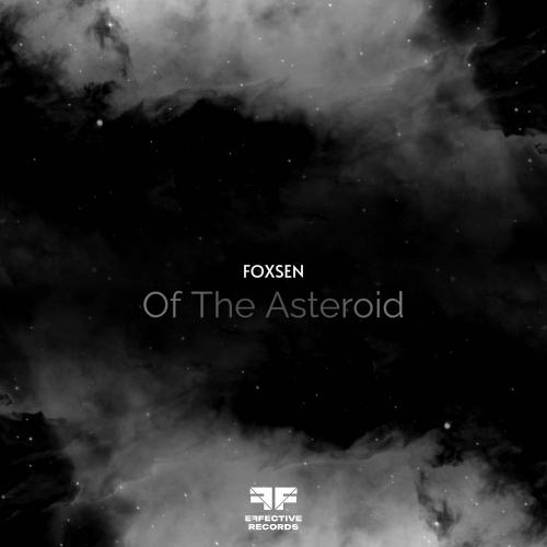 Foxsen - Of the Asteroid