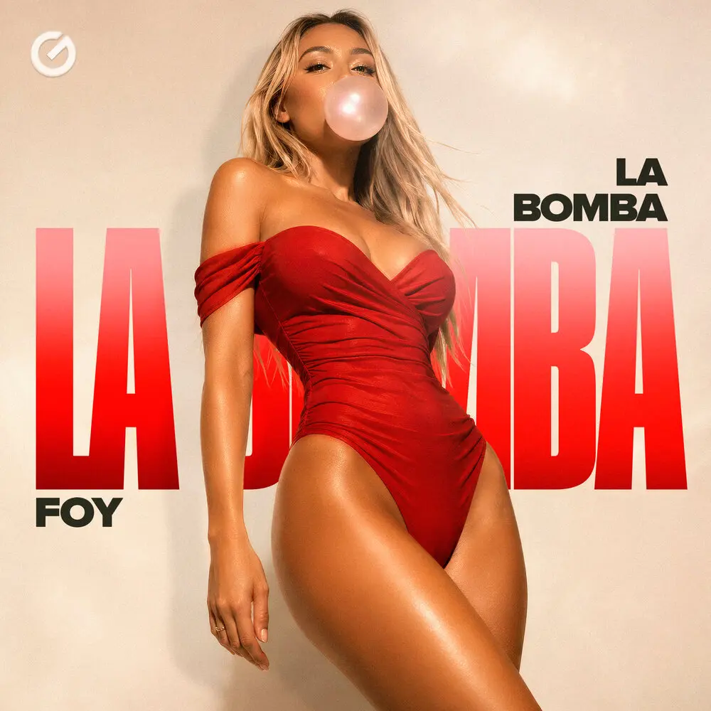 La Bomba - FOY