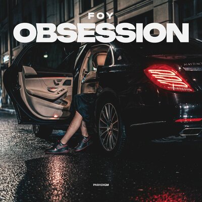 FOY - Obsession
