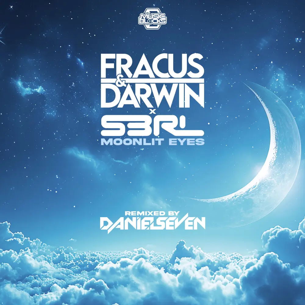 Moonlit Eyes (Daniel Seven Remix) - Fracus & Darwin, S3RL, Jamie Rose, Daniel Seven