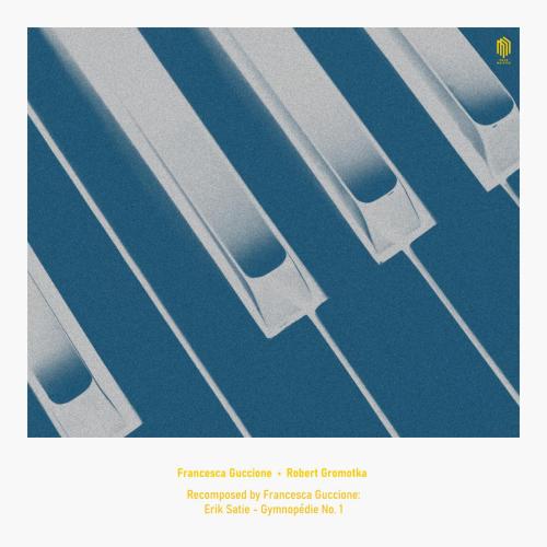 Francesca Guccione & Robert Gromotka - Gymnopedie No. 1 (Recomposed by Francesca Guccione)