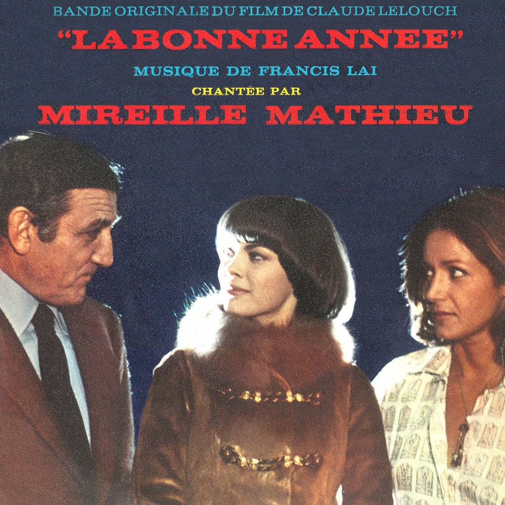 La Bonne Année - Francis Lai & Mireille Mathieu