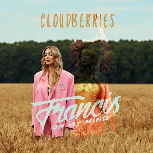 Francis On My Mind - Cloudberries