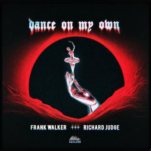 Frank Walker feat. Richard Judge - Dance On My Own