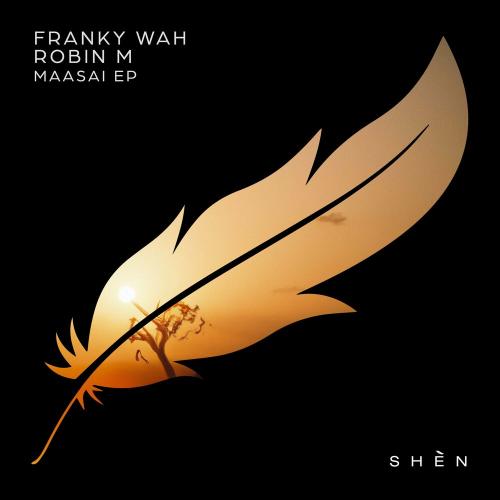 Franky Wah feat. Robin M - Maasai