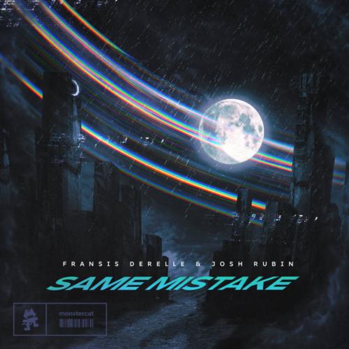Fransis Derelle, Josh Rubin - Same Mistake