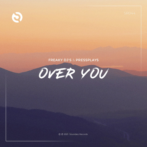 Freaky DJ's & PressPlays - Over You