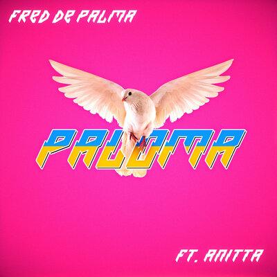 Fred De Palma feat. Anitta - Paloma