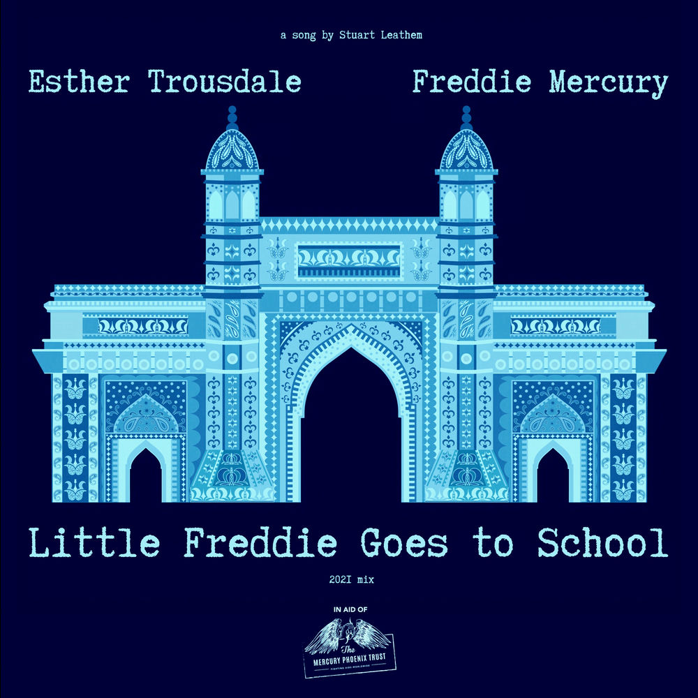 Freddie Mercury & Stuart Leathem feat. Esther Trousdale - Little Freddie Goes To School