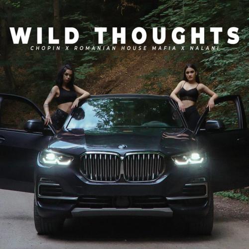 Frederic Chopin x Romanian House Mafia feat. Nalani - Wild Thoughts