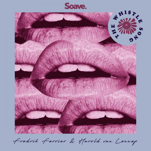 Fredrik Ferrier & Harold van Lennep - The Whistle Song