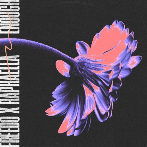 Freedo feat. Raphaella - Enough