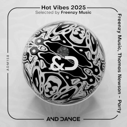 Freenzy Music & Thomas Newson - Party