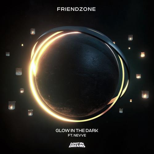 Friendzone feat. Nevve - Glow In The Dark