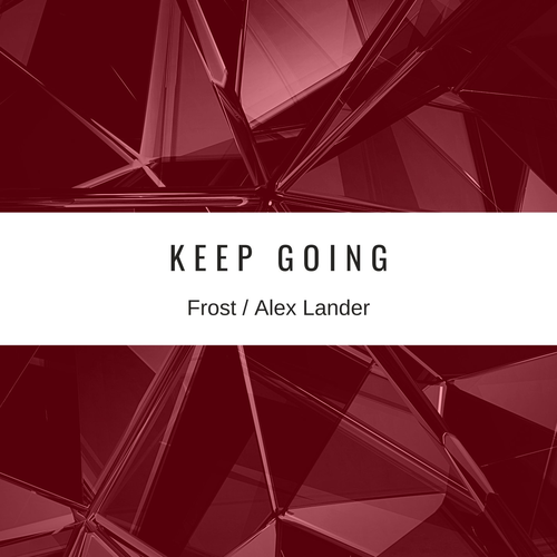Frost & Alex Lander - Keep Going
