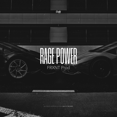 FRXNT Prod - Rage Power