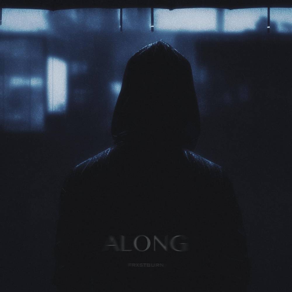 Along - FRXSTBURN