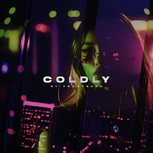 Coldly - FRXSTBURN