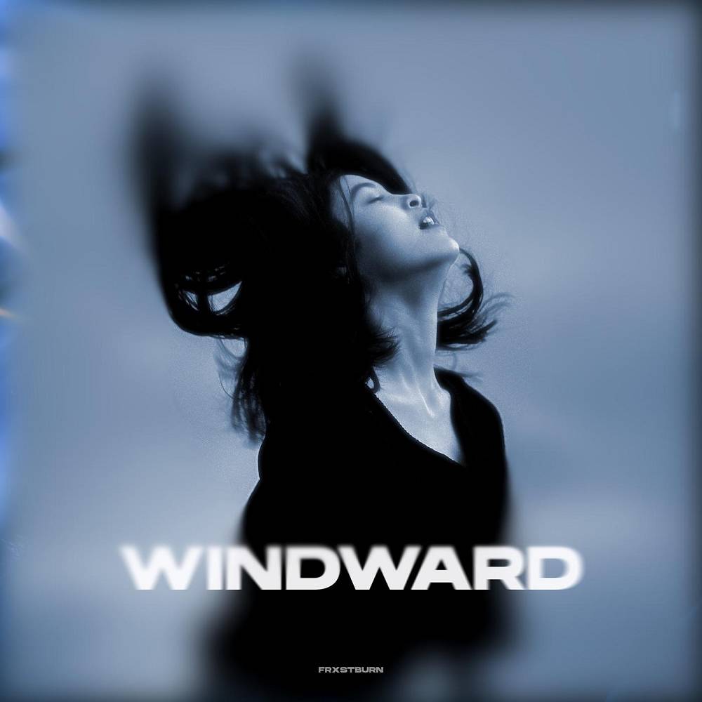Windward - FRXSTBURN
