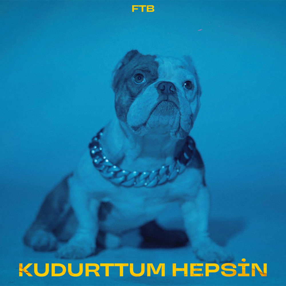 Kudurttum Hepsin - FTB