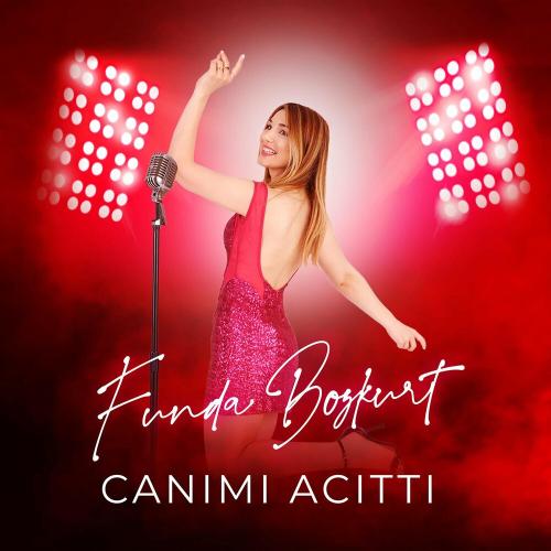 Canımı Acıttı - Funda Bozkurt
