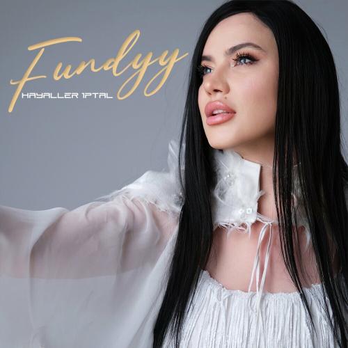 Fundyy - Hayaller İptal