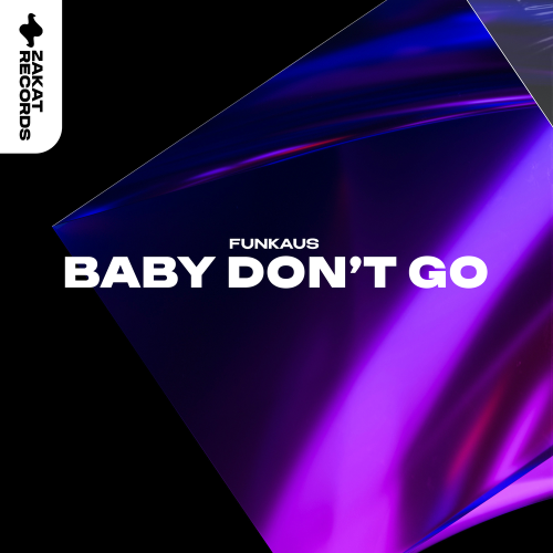 Funkaus - Baby Don't Go