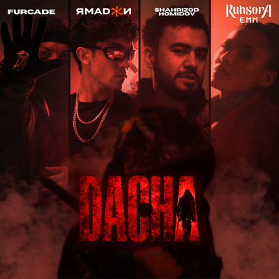 FURCADE, Ямаджи, Ruhsora Emm, Шахризод Хомидов - DACHA