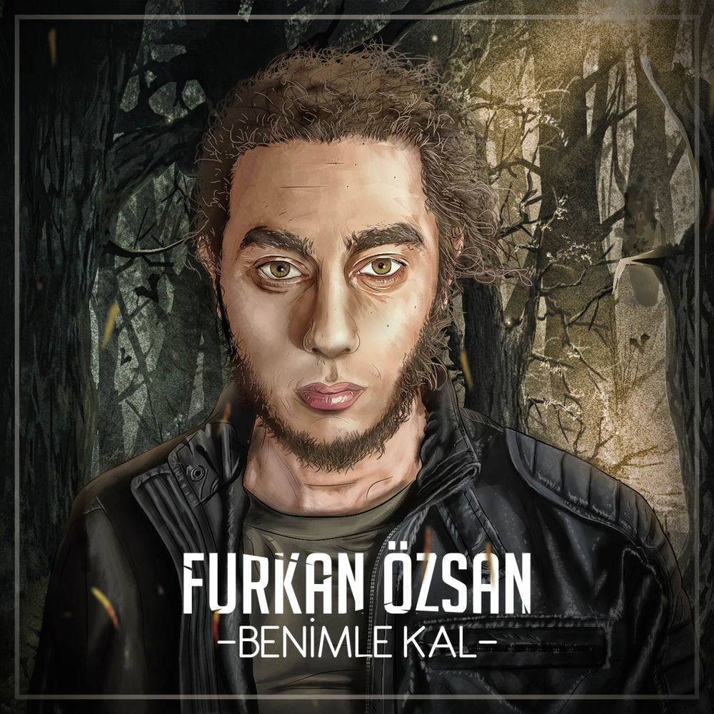 Furkan Özsan - Benimle Kal (Radio Version)