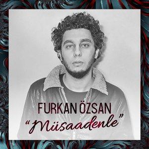 Furkan Özsan - Müsaadenle