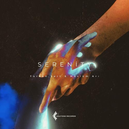 Serenity - Furkan Sert & Müslüm Arı