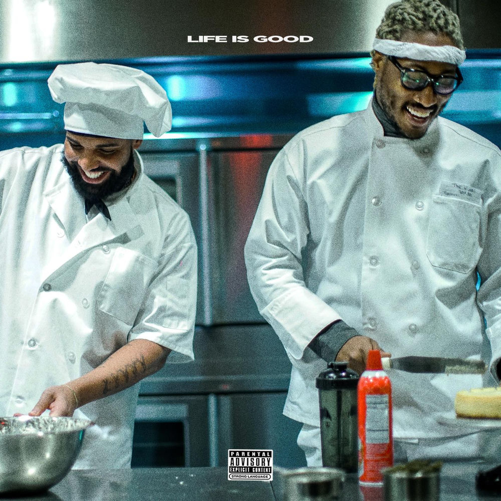 Life Is Good (Feat. Drake) - Future feat. Drake