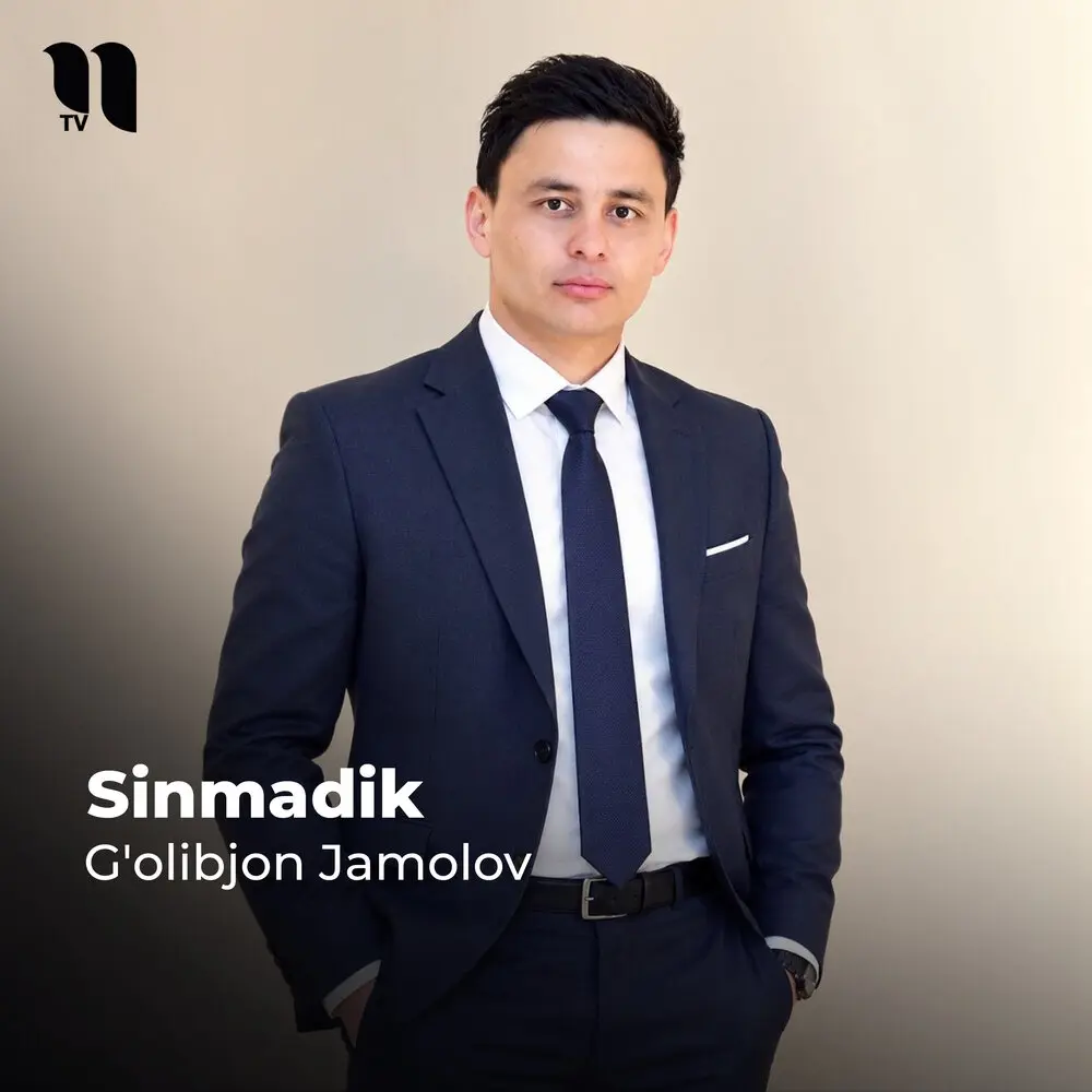 Sinmadik - G'olibjon Jamolov